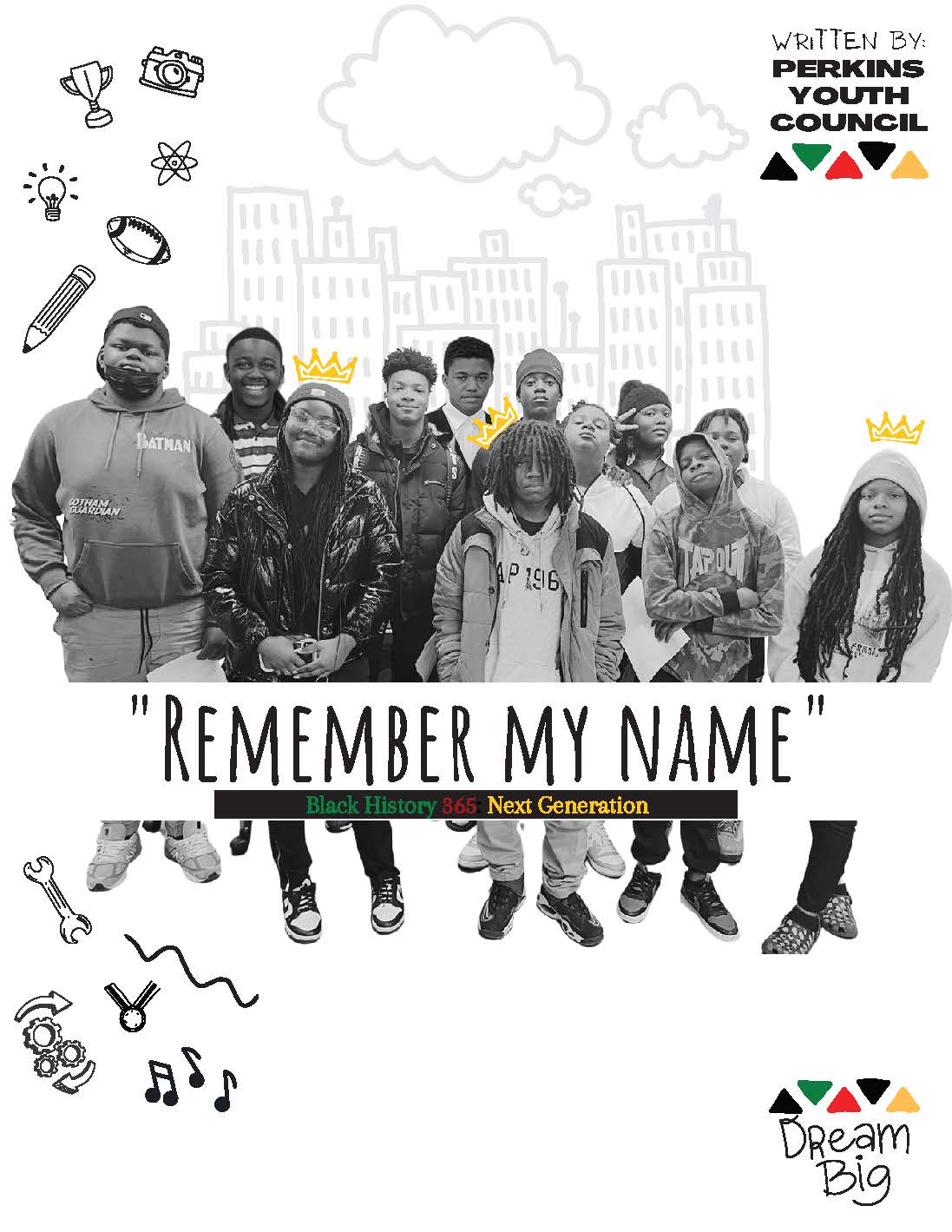"Remember My Name" Black History 365 Next Generation (DIGITAL)